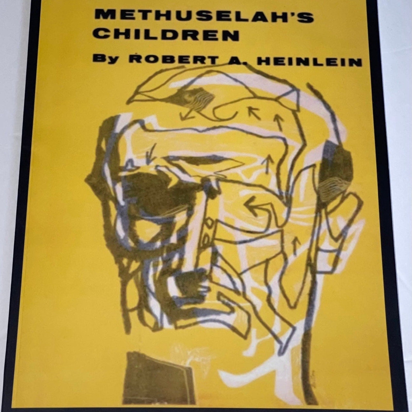 METHUSELAH’S CHILDREN By ROBERT A. HEINLEIN Publication Date: 1958 Edition: 1st Edition